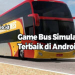 Game Bus Simulator Terbaik di Android