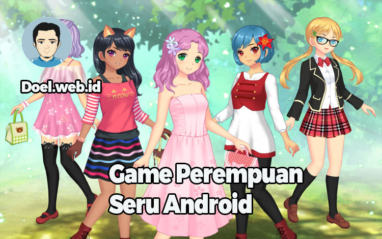 Game Perempuan Seru Android