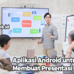 Aplikasi Android untuk Membuat Presentasi