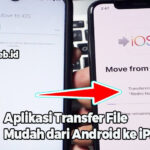 Aplikasi Transfer File Mudah dari Android ke iPhone