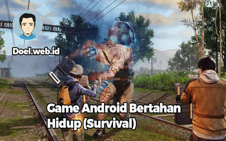 Game Android Bertahan Hidup (Survival)