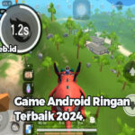 Game Android Ringan Terbaik 2024