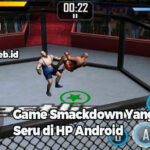 Game Smackdown Yang Seru di HP Android