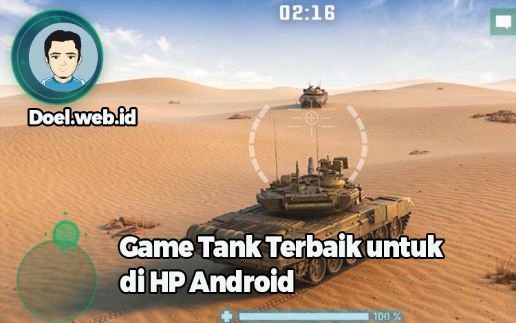 Game Tank Terbaik untuk di HP Android