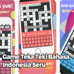Game Teka Teki Bahasa Indonesia Seru