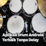 Aplikasi Drum Android Terbaik Tanpa Delay