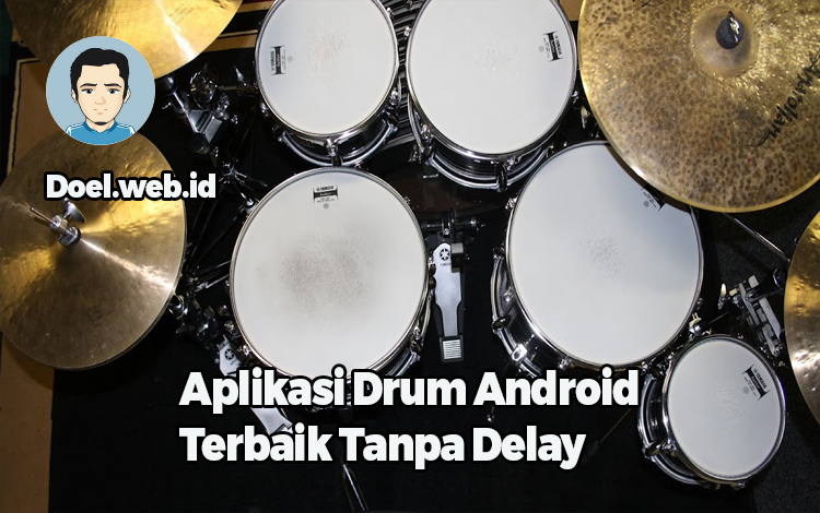 Aplikasi Drum Android Terbaik Tanpa Delay