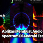 Aplikasi Pembuat Audio Spectrum Di Android Terbaik