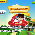 Game Android Edukasi Untuk Anak Muslim