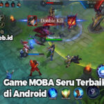 Game MOBA Seru Terbaik di Android