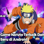 Game Naruto Terbaik Dan Seru di Android
