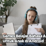 Games Belajar Bahasa Asing Untuk Anak di Android
