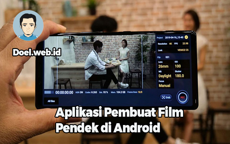 Aplikasi Pembuat Film Pendek di Android