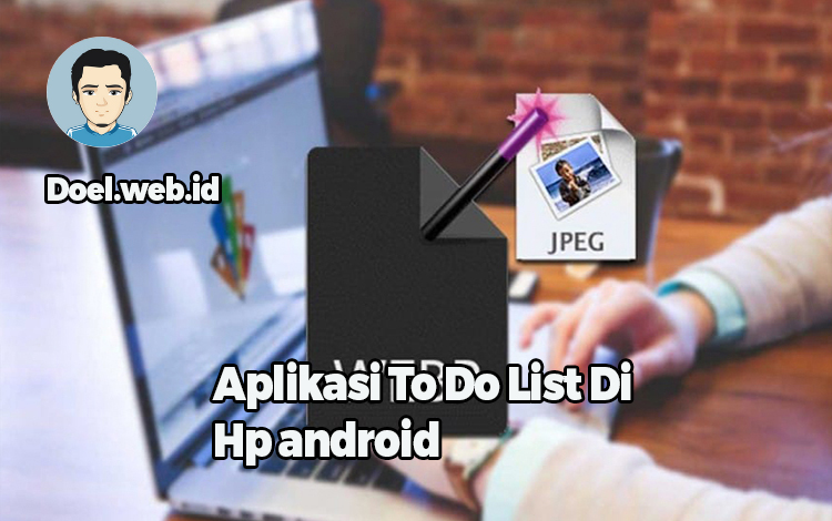 Aplikasi To Do List Di Hp android