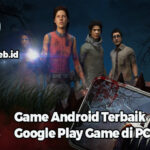 Game Android Terbaik Google Play Game di PC
