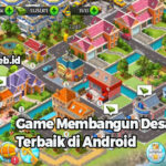 Game Membangun Desa Terbaik di Android