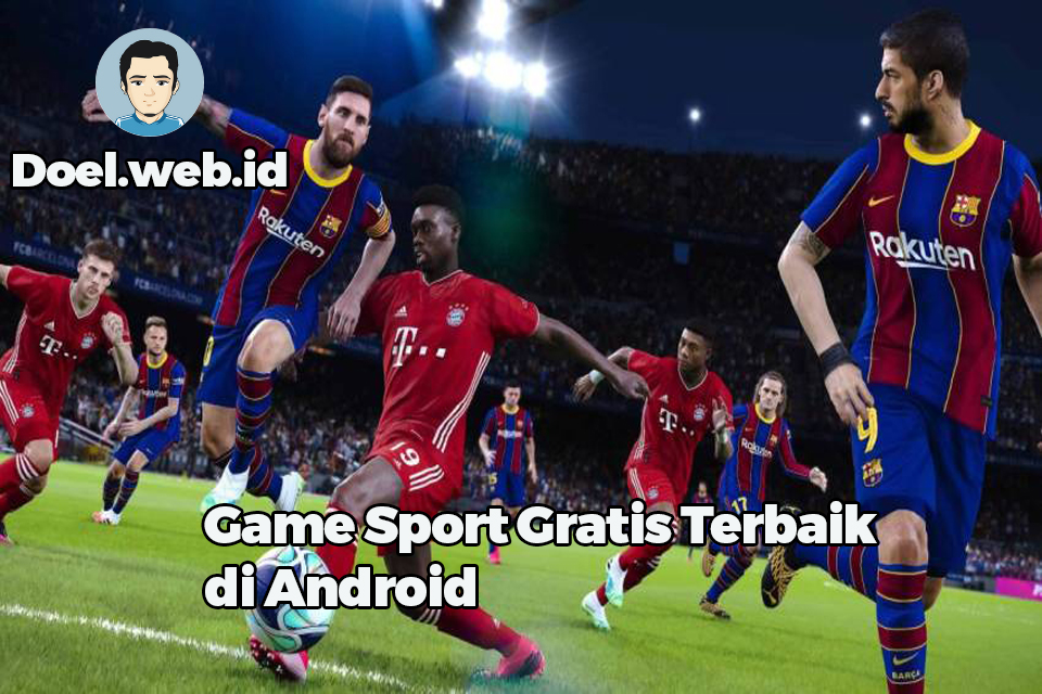 Game Sport Gratis Terbaik di Android