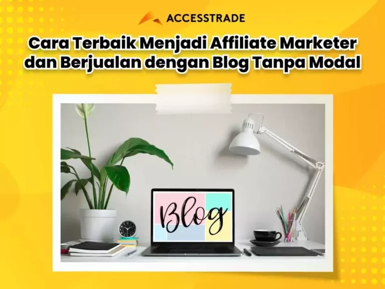 Cara Daftar Affiliate Marketing untuk Blogger: Panduan 2026