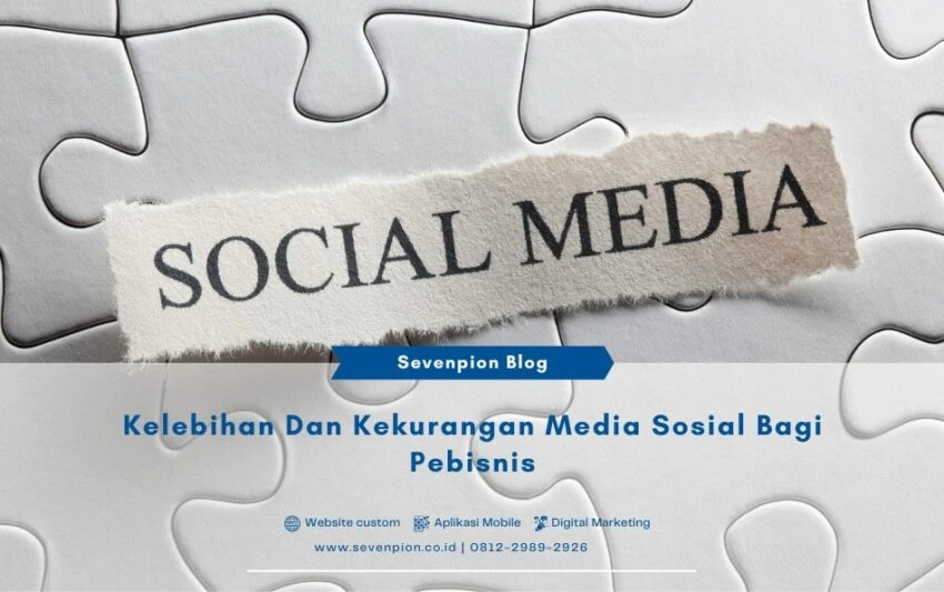 Kekurangan Social Media Marketing di Indonesia & Risiko UU PDP